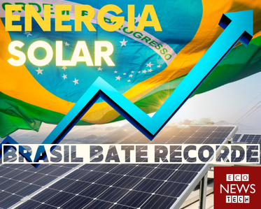 Geração de Energia Solar Fotovoltaica no Brasil